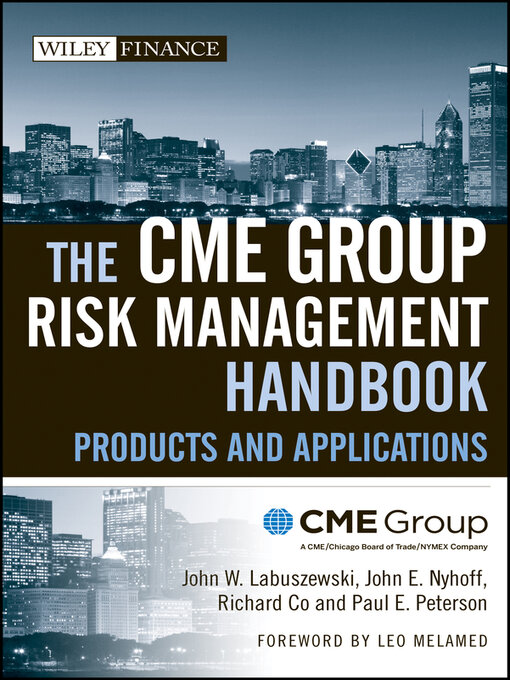 Title details for The CME Group Risk Management Handbook by CME Group - Wait list